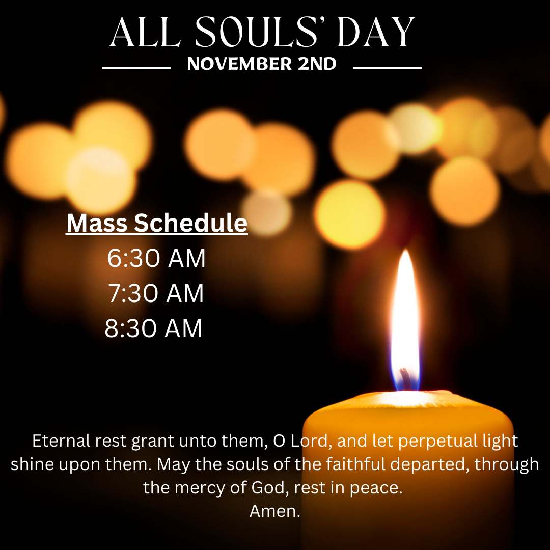 All Souls Day Mass Schedule 2024