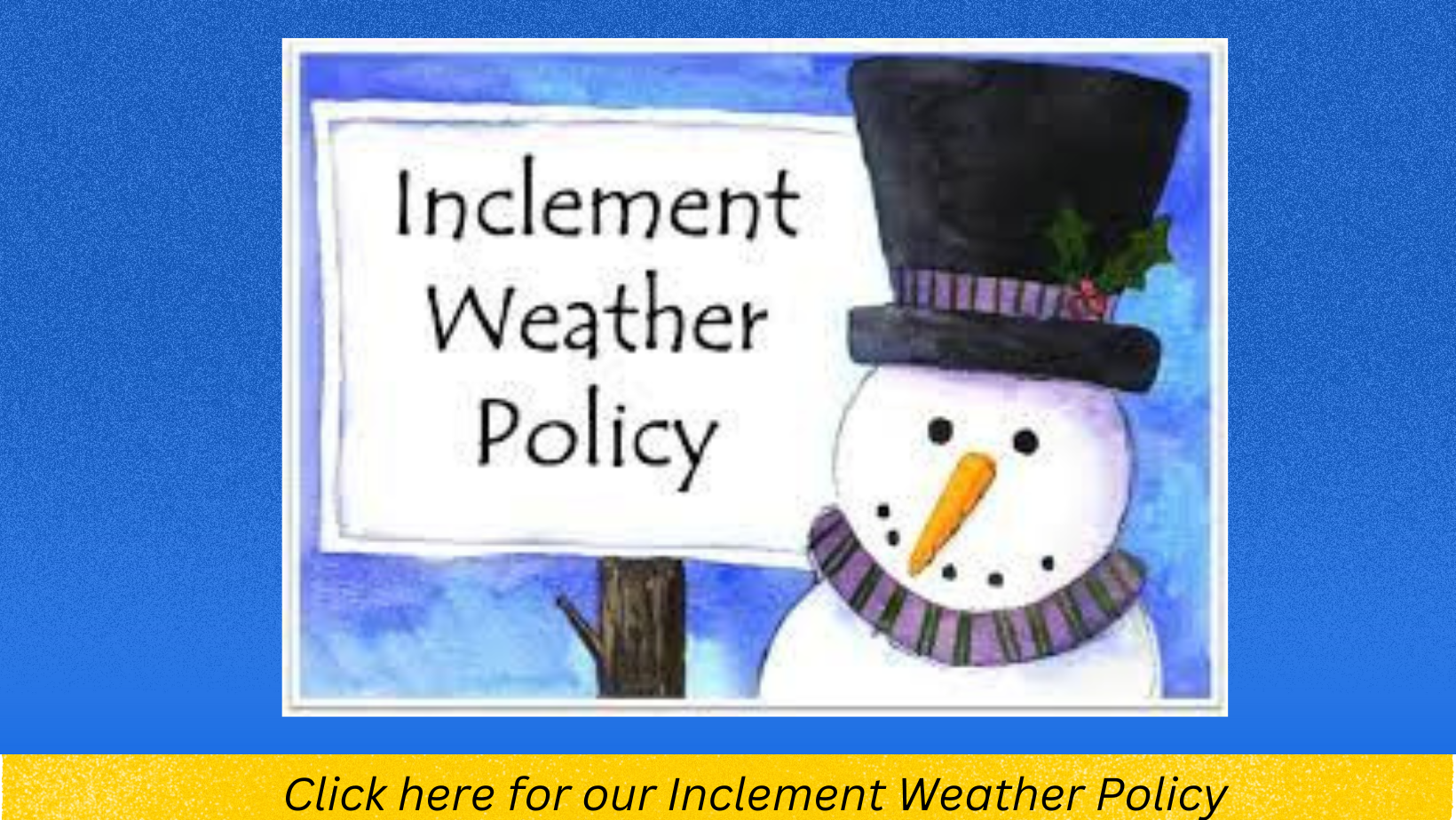 Inclement Weather Policy homepage tile